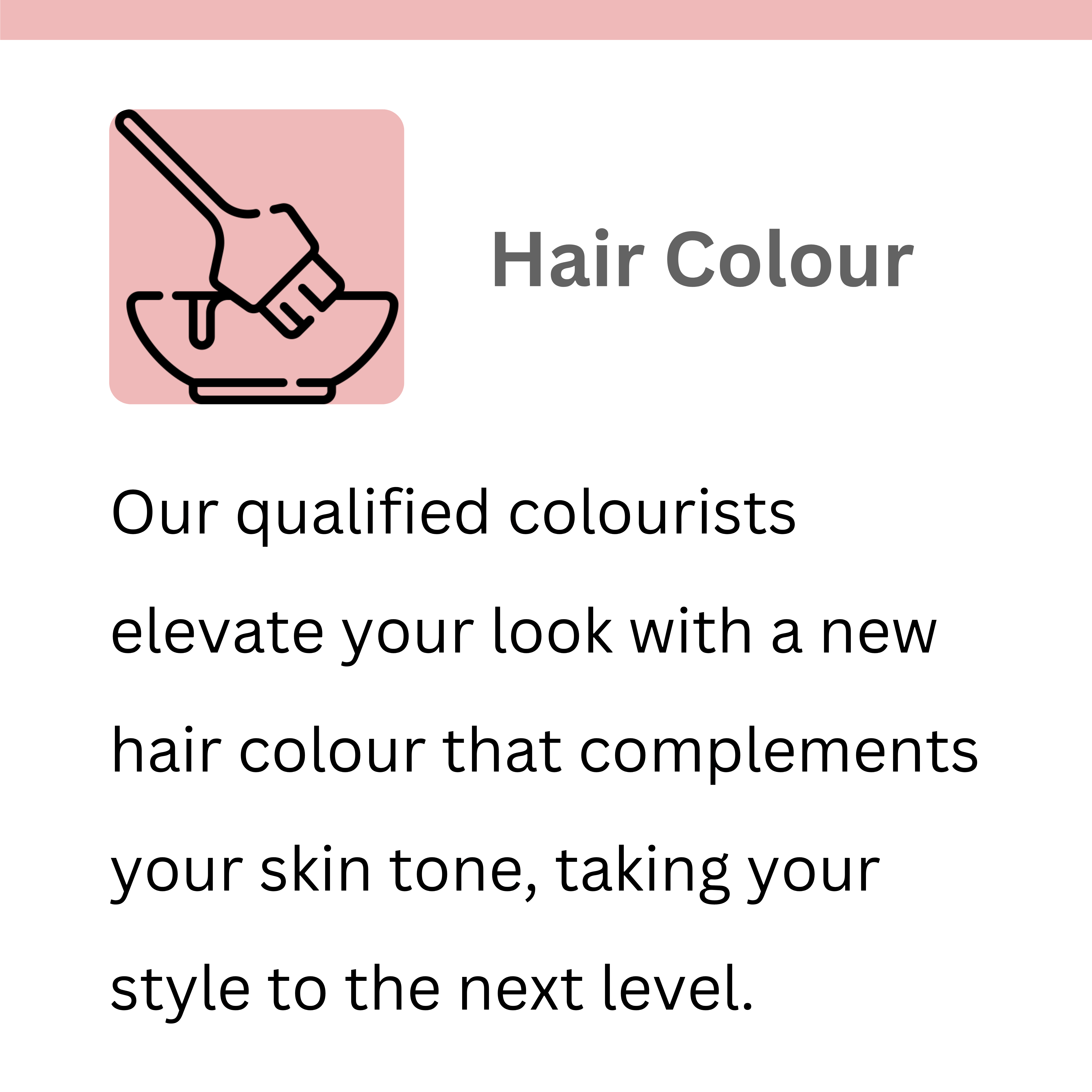 Hair Spring Salon Hair Colour Service