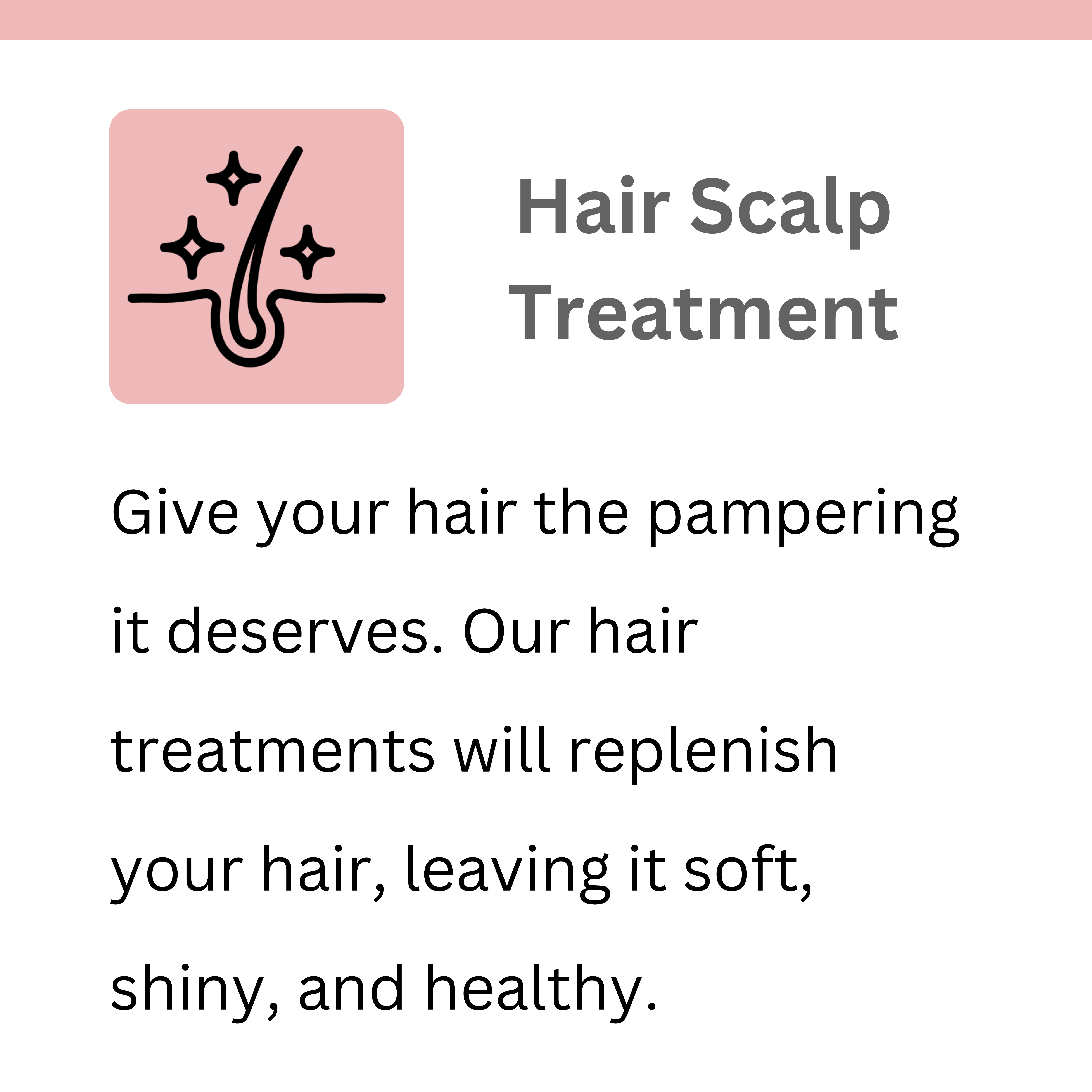 Hair Spring Salon Hair Scalp Treatment Service